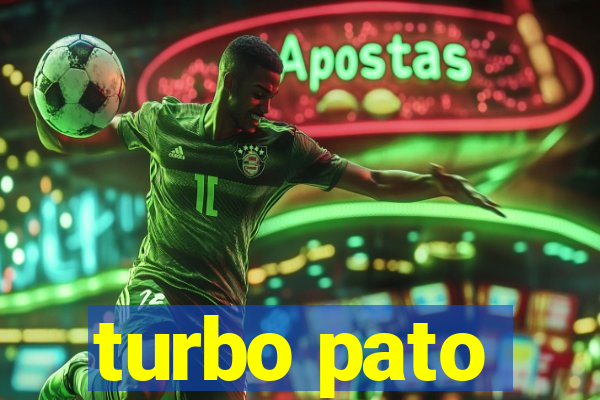 turbo pato